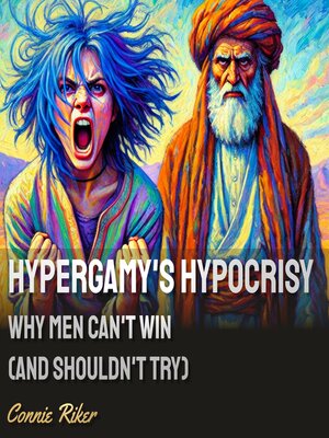 cover image of Hypergamy's Hypocrisy